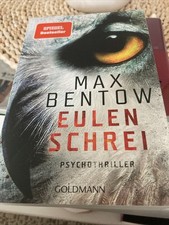 Max Bentow Eulenschrei