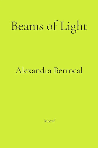 Alexandra berrocal beams of - berrocal,
