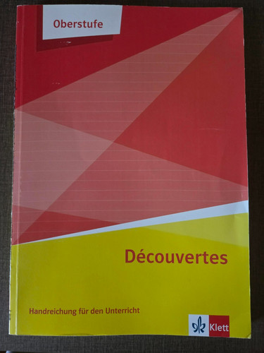 Découvertes oberstufe - découvertes,,