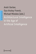 Architectural intelligence - intelligence, in