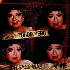Trude Herr - Ich Sage Was Ich