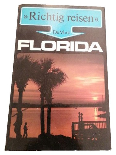 Dumont richtig reisen florida - richtig,