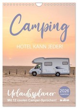 Camping - Hotel kann jeder