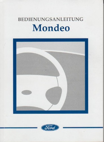 Ford mondeo betriebsanleitung - ford,