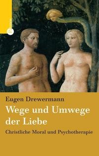Wege und umwege - der, liebe