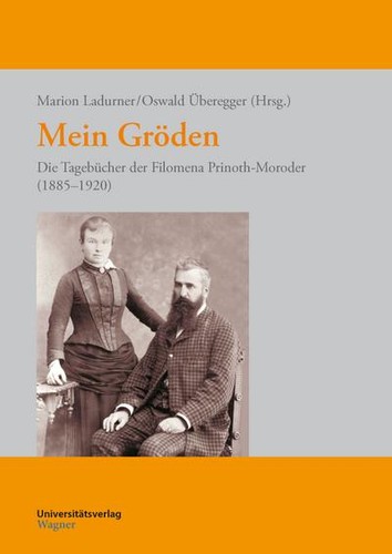 Mein gröden die tagebücher - die,