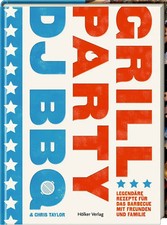 DJ BBQ - Grillparty Legendäre