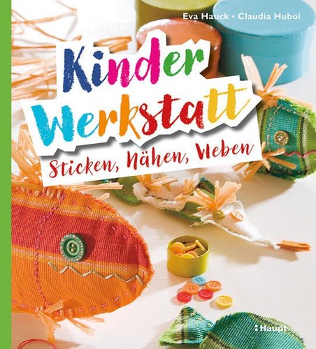 Kinder werkstatt sticken - kinder-werkstatt,