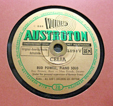 BUD POWELL w.ROACH & BROWN Celia / All God's Children Got Rhythm AUSTROTON (404)