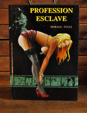 EROTIK - COMICS - Comic für Erwachsene - selten&gesucht - PROFESSION ESCLAVE ...