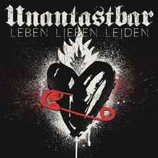 UNANTASTBAR Leben, Lieben