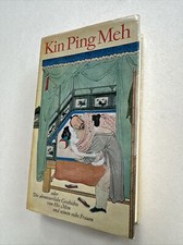 Kin Ping Meh oder die