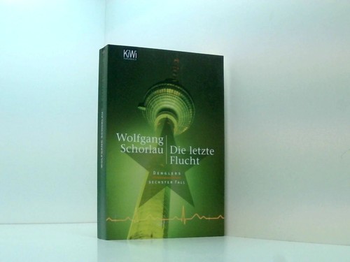 Die letzte flucht denglers - die,