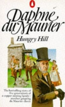 Hungry hill von - du, maurier