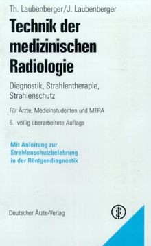 Technik der medizinischen