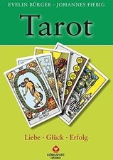 Tarot - Liebe, Glück, Erfolg
