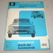 Gebrauchte Auto Reparaturanleitung Renault R 4 und R 6 - Baujahre bis 1969