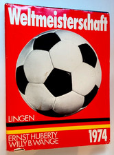Weltmeisterschaft 1974 - Ernst Huberty, Willy B. Wange - 1974 - Lingen - Buch