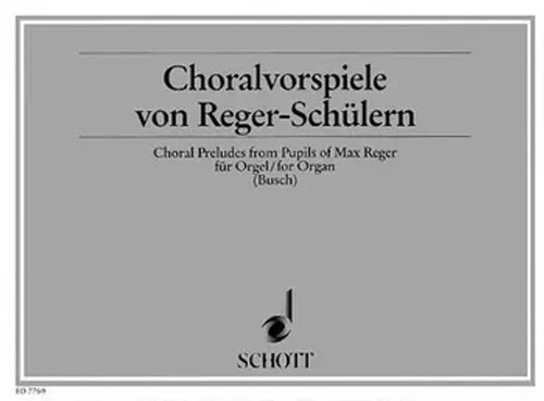 Choralvorspiele von reger - choralvorspiele,