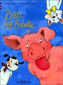 Bäh sagt babette von - babette,