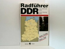 Radführer DDR. Neue Zeiten -