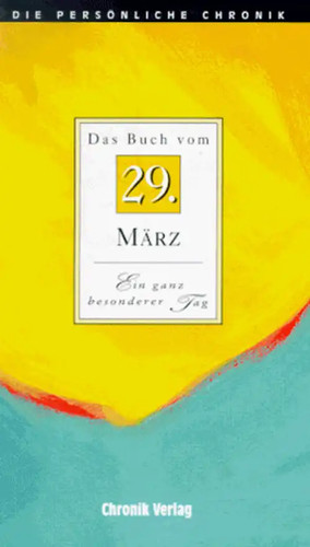 Die persönliche chronik 29 - die, chronik.