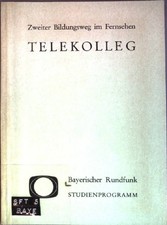 Telekolleg: Zweiter