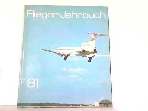 Flieger jahrbuch eine - flieger-jahrbuch, 81