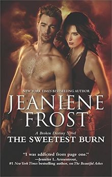 Sweetest burn - (broken, destiny)