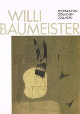 Baumeister, Willi [Ill.] ; Gauss, Ursula [Bearb.]: Willi Baumeister, Zeichnungen