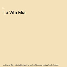 La Vita Mia