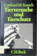 Tierversuche und Tierschutz