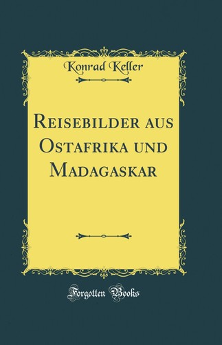 Reisebilder aus ostafrika und - reisebilder,