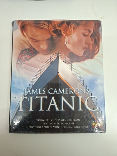 James camerons titanic - titanic:, vorw