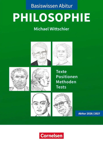Basiswissen abitur philosophie - basiswissen,
