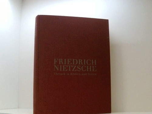 Friedrich nietzsche chronik - friedrich, nietzsche.