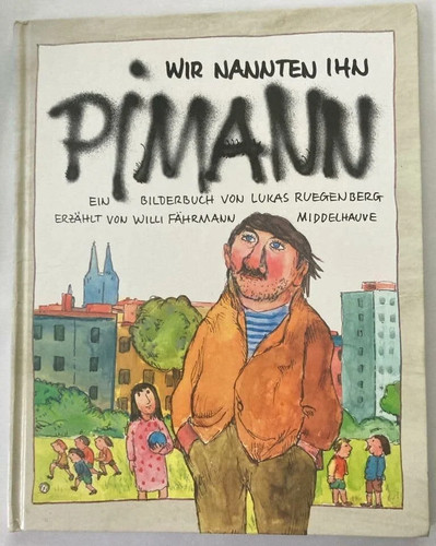 Wir nannten ihn pimann - pimann, buch