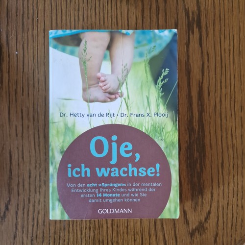 Oje ich wachse von - ich, acht