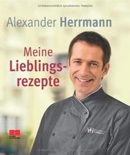 Meine Lieblingsrezepte von