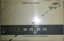* Rover 2000 P6 P 6 Service - Heft   *