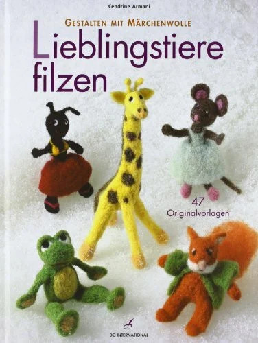 Lieblingstiere filzen