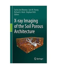 X-ray Imaging of the Soil Porous Architecture