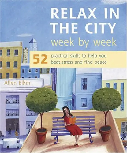 Relax the city week - in,