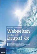 Webseiten erstellen mit Drupal 7.X