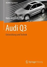 Audi Q3: Entwicklung und