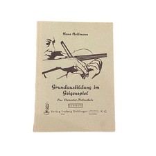 5648 GRUNDAUSBILDUNG IM GEIGENSPIEL EINE ELEMENTAR-VIOLINSCHULE LEHRHEFT