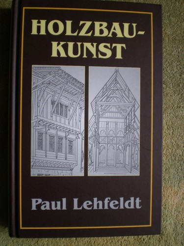 Holzbaukunst reprint von - -,
