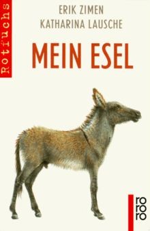 Mein esel - mein, (rororo