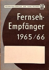 Fernseh-Empfänger 1965/66 TV Geräte Liste Katalog AEG Wega Graetz Schaub Metz