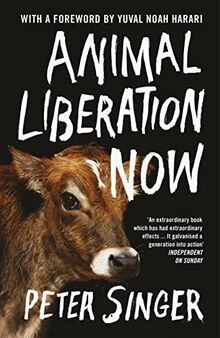 Animal liberation now von - animal,
